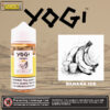 YOGI DELIGHTS E-LIQUID – BANANA ICE 100ML